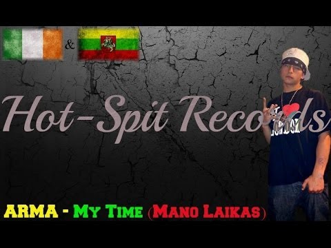 ARMA - my time (Mano laikas)