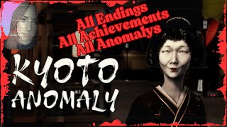 Du läufst und läufst und kommst nie an...KYOTO ANOMALY - All Endings /Achievements /Anomalys