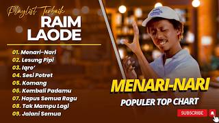 Download lagu Raim Laode - MENARI-NARI - LESUNG PIPI - IQRO - SESI POTRET - KOMANG || LAGU POP INDO TRENDING 2026 mp3