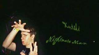 Kutski - Nightmare Man