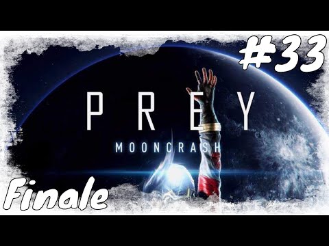 Lets Play Prey DLC MOONCRASH #33 / Verkauft und Verraten / Gameplay (PS 4 pro)(Deutsch / German