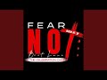 Fear Not (feat. Falecia Parker)