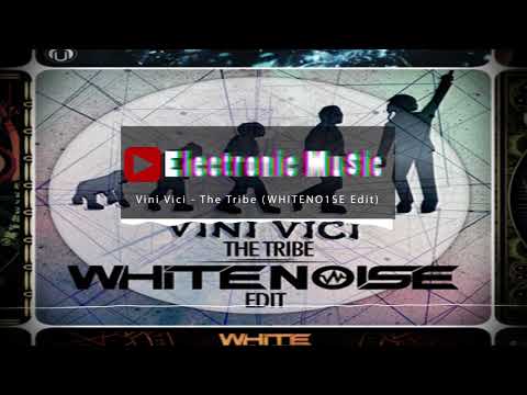 Vini Vici - The Tribe (WHITENO1SE Edit)