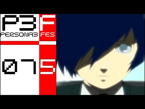 The Final Boss - Let's Play Persona 3: FES - 75 [Hard - Blind - PS2/PC]