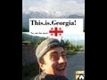 This is Georgia! - Documentary 