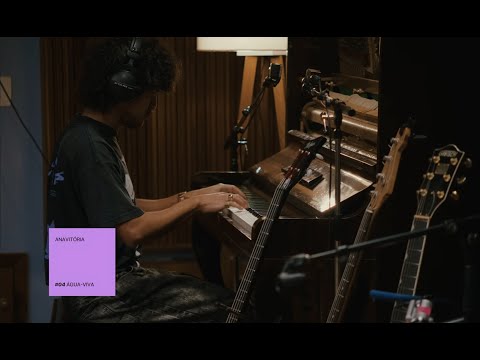 ANAVITÓRIA - Água-viva | live session