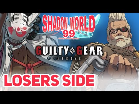 Dewberry (Nago) vs Bigbootyman445 (Goldlewis) - Guilty Gear Strive Losers Side - Shadow World 99