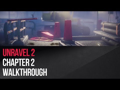 Unravel Two - Chapter 2 Walkthrough