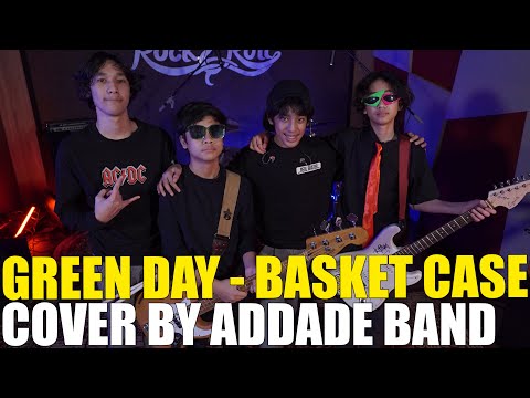 GREEN DAY - BASKET CASE (COVER ADDADE BAND)