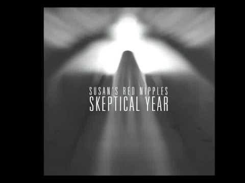 The Same Mistakes - Susan's Red Nipples - Skeptical Year Ep
