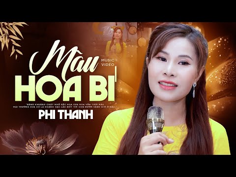 Màu Hoa Bí - Phi Thanh | Bài hát chất chứa bao nỗi niềm riêng
