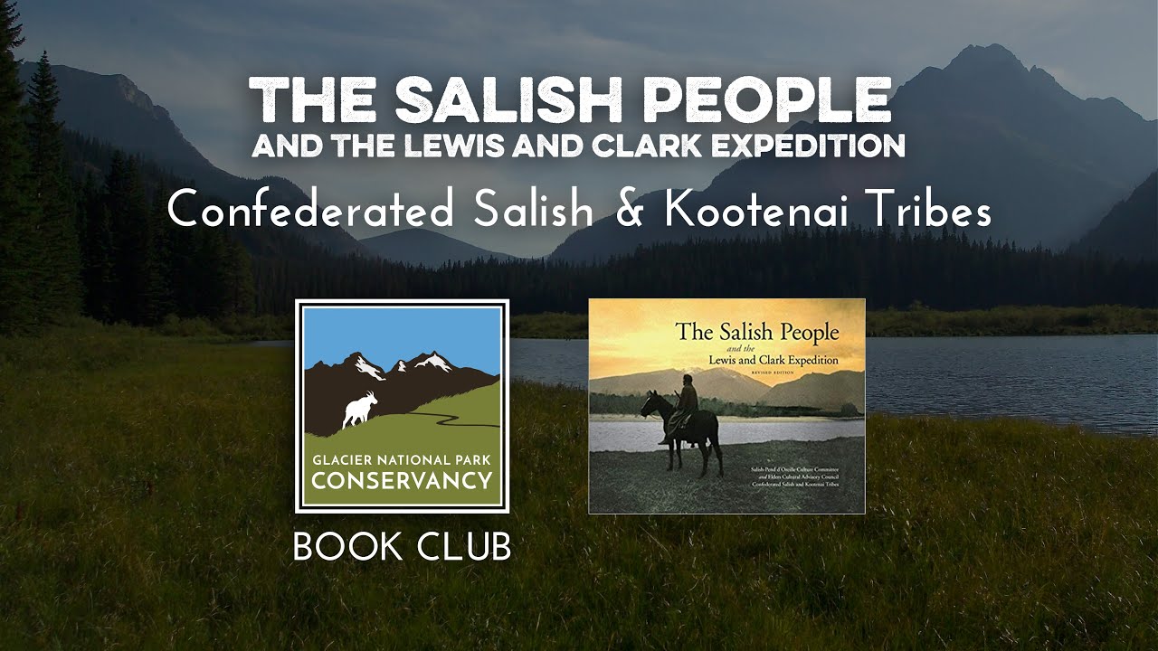 Glacier Book Club - The Salish People and the Lewis and Clark Expedition