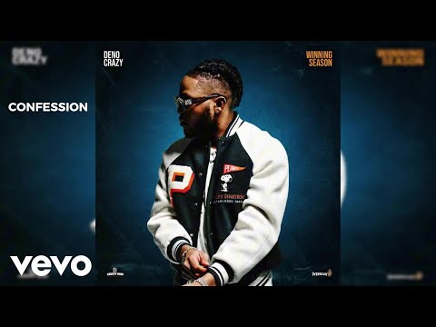 Deno Crazy, 450 - Confession (Official Audio)