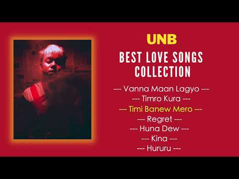 UNB - Best Love Songs Collection // 2022 // Juke Box