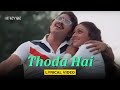 Thoda Hai Lyrical Video Kishore Kumar Lata Mangeshkar Rakesh Roshan Bindiya Khatta Meetha