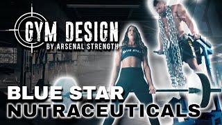 Blue Star Nutraceuticals | Gym Design