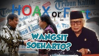 Hoax or Fact : Wangsit Soeharto Soal Prabowo-Puan di Pilpres 2024