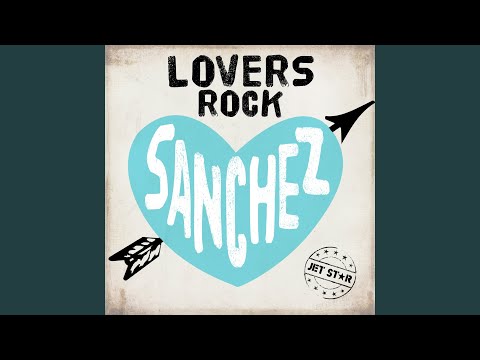 Sanchez: Pure Lovers Rock - Continuous MIx
