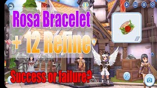 RAGNAROK M : Rosa Bracelet + 12 REFINE ( Success or failure? )