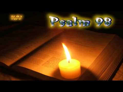 (19) Psalm 98 - Holy Bible (KJV)
