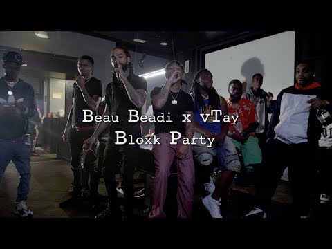 Bloxk Party - Beau Beadie x vTay