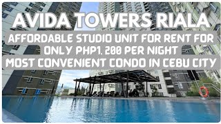 Most Convenient & Affordable Studio Type Condo for Rent in Cebu City | Avida Tow