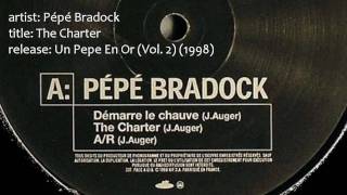 Pépé Bradock - The Charter