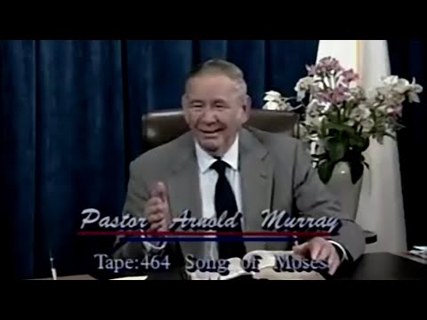 Song Of Moses ~ (A song we must know) ~ Pastor Arnold Murray