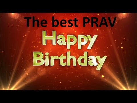 Singing Happy birthday PRAV style