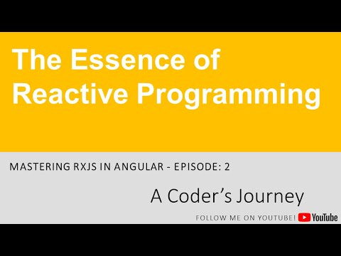 Mastering RxJS in Angular #2 - The Essence of Reactive Programming