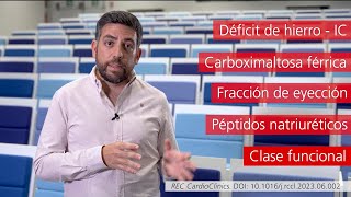 Carboximaltosa férrica en pacientes con insuficiencia cardiaca. Alberto Esteban-Fernández