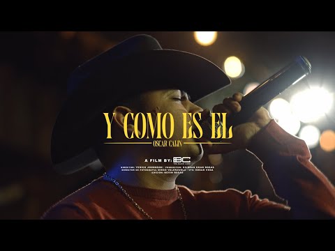 Y Como Es El  - Oscar Calin