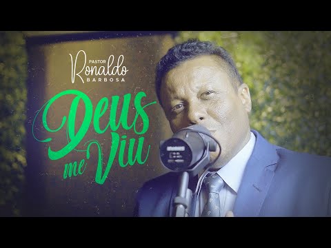 Clipe Deus me Viu - Ronaldo Barbosa
