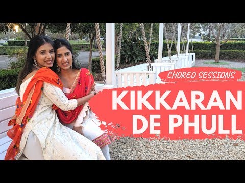 Kikkaran De Phull - Mannat Noor | Munda Hi Chahida | Neeru Bajwa| Mona and Jasmine | Dance Cover