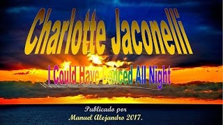 Charlotte Jaconelli - I Could Have Danced All Night (FOTOCLIP PAISAJES) ® Manuel Alejandro 2017.