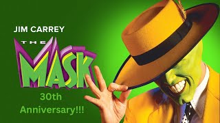 The Mask 30th Anniversary!!!