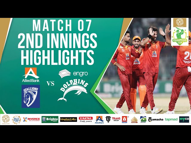 2nd Innings Highlights | Stallions vs Dolphins | Match 7 | Bahria Town Champions Cup 2024 | M2X1A