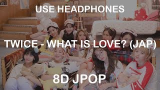 Download lagu TWICE (トゥワイス) - What is Love? (Japanese ver.) | 8D JPOP mp3 Download lagu TWICE (トゥワイス) - What is Love? (Japanese ver.) | 8D JPOP mp3