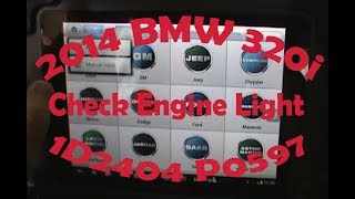 2014 BMW 320i Check Engine Light 1D2404 P0597