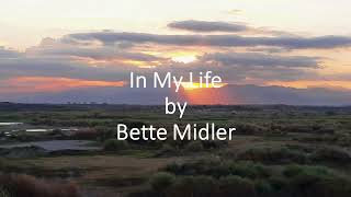 Bette Midler - In My Life