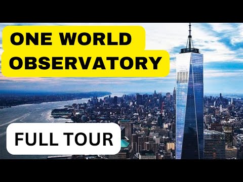 ONE WORLD OBSERVATORY - ONE WORLD TRADE CENTER - FULL POV 2024 TOUR