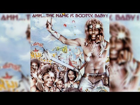 Bootsy Collins - What's a Telephone Bill