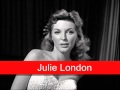 Julie London: Fly Me To The Moon 