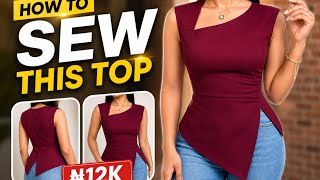 I Made This Asymmetric Neckline Top & Sold It for ₦12K 😱 | Beginner Sewing Tutorial