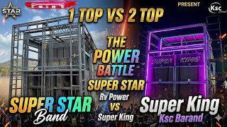 Download lagu 1 Top Vs 2 Top का Power Super king vs Super Star Band || Rv Power vs Ksc Barand mp3 Download lagu 1 Top Vs 2 Top का Power Super king vs Super Star Band || Rv Power vs Ksc Barand mp3