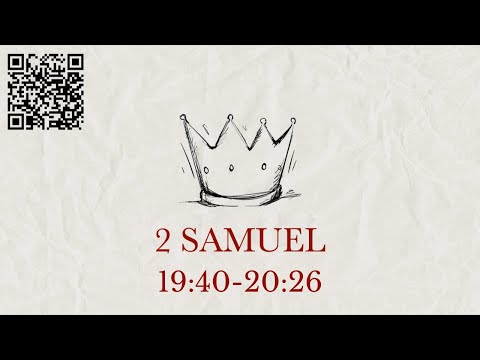 2 Samuel 19:40-20:26