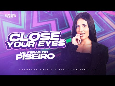 KSHMR x Tungevaag - Close Your Eyes - VERSÃO OS FERAS DO PISEIRO