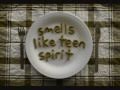 Nirvana - Smells Like Teen Spirit - Psychedelic 'n ...