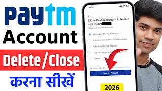 Paytm account delete kaise kare permanently 2026 | how to delete paytm account permanently 2026 |