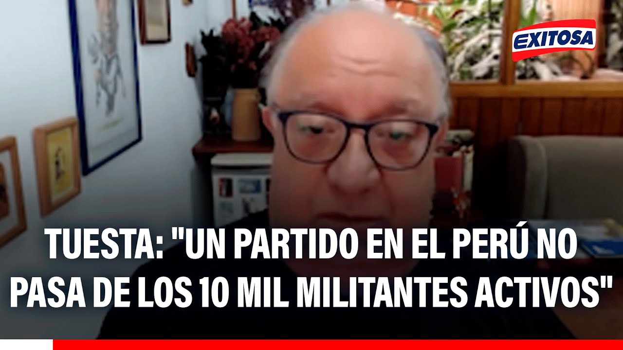 🔴🔵 Fernando Tuesta: "Un partido en el Perú no pasa de los 10 mil militantes activos"
